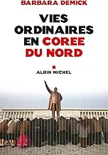 Vies ordinaires en Corée du Nord