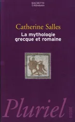 La mythologie grecque et romaine