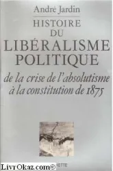 Histoire du libéralisme politique