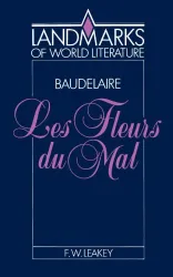 Baudelaire, Les fleurs du mal