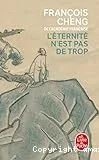 L'éternité n'est pas de trop