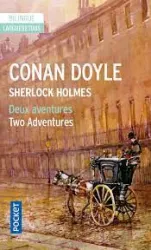 Sherlock Holmes Deux aventures