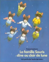 La famille souris dine au clair de lune