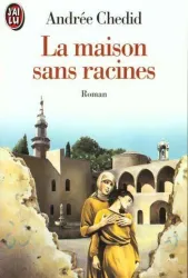 La Maison sans racines