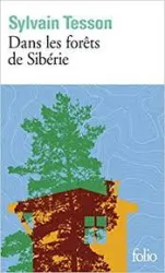 Dans les forêts de Sibérie