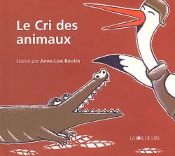 Le Cri des animaux