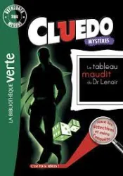 Aventures sur mesure - Cluedo Tome 8 Le tableau maudit du Dr Lenoir