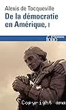 De la democratie en Amerique I