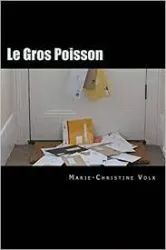 Le Gros Poisson: Roman Policier En Français Facile