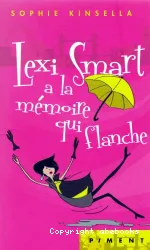 Lexi Smart a la mémoire qui flanche