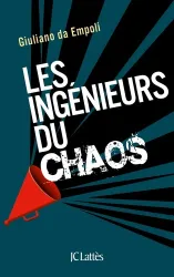 Les ingénieurs du chaos