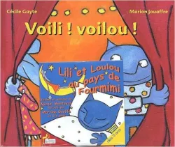 Voili, voilou ! Lili ! Loulou