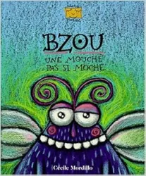 Bzou une mouche pas si moche