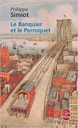 Le Banquier Et Le Perroquet