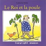 Le roi et la poule