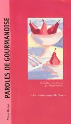 Paroles de gourmandise