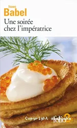 Une soirée chez l'impératrice