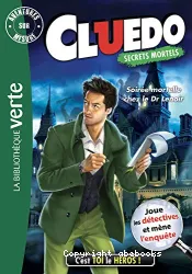 Cluedo Soirée mortelle chez le Dr Lenoir