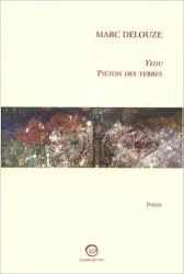 Yeou, piéton des terres