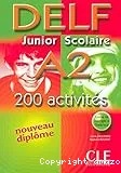 DELF junior scolaire A2, 200 activités