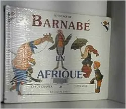 Le voyage de Barnabé en Afrique