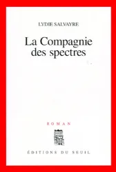 La compagnie des spectres