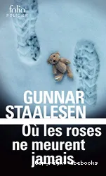 Où les roses ne meurent jamais