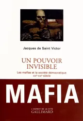 Un pouvoir invisible