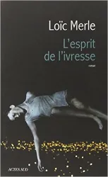 L'esprit de l'ivresse