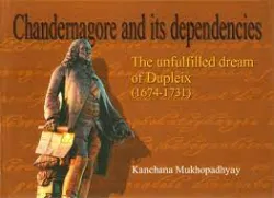 Chandernagore and its dependencies