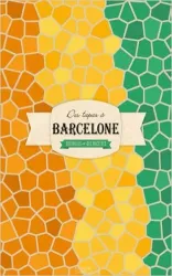 DES TAPAS À BARCELONE