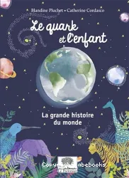 Le quark et l'enfant