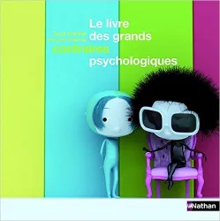 Le livre des grands contraires psychologiques