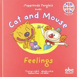 J'APPRENDS L'ANGLAIS AVEC CAT AND MOUSE - FEELINGS