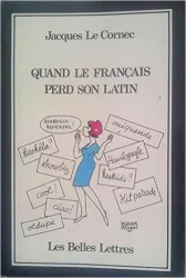 Quand le français perd son latin