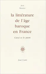 La littérature de l'âge baroque en France