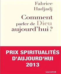 Comment parler de Dieu aujourd'hui ?