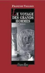 Le voyage des grands hommes