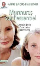 Murmures sur l'essentiel