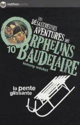 Les désastreuses aventures des orphelins Baudelaire