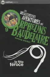 Les désastreuses aventures des orphelins Baudelaire