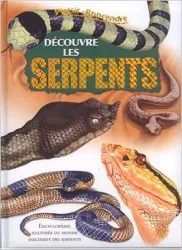 Découvre les serpents