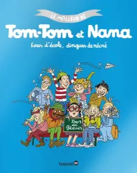 Le meilleur de Tom-Tom et Nana