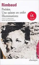 Poésies ; Une saison en enfer ; Illuminations