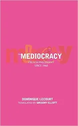 The Mediocracy