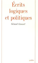 Ecrits logiques et politiques