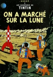 On a marché sur la lune