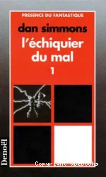 L'échiquier du mal