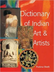 Dictionary of Indian art & artists