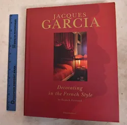 Jacques Garcia: Decorating in the French style